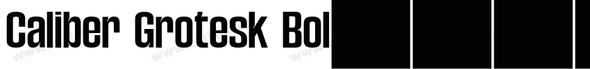 Caliber Grotesk Bol字体转换